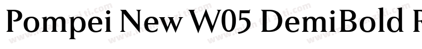 Pompei New W05 DemiBold Regular字体转换